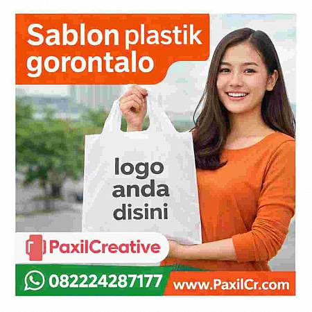 Spesialis Sablon Plastik di Gorontalo Harga Mulai Rp 500 saja